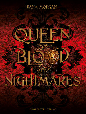 cover image of Queen of Blood and Nightmares